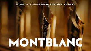 #MontblancCraftsmanship: Between Insanity and Genius II Montblanc