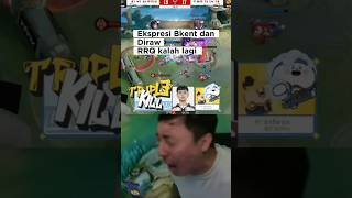 Reaction Bkent & Diraw RRQ losetreak #mobilelegends #bkent #rrq #diraw #mpl