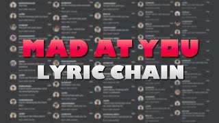Mad At You - Roblox Lyric Chain