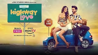 Na Sata Audio Song Highway Love Streaming Now Amazon Minitv New Love Song 2023