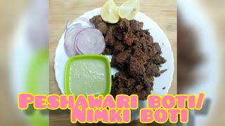 peshawari boti|nimki boti|peshawari boti recipe|by Meenu ki Handi|easy and quick.