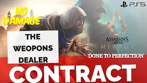 The Weapons Dealer Contract | Assassin