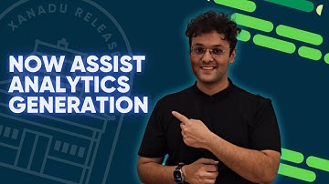 Introducing Now Assist Analytics Generation 😍
