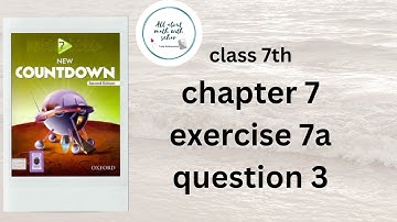 new countdown second edition class 7 chapter 7 exercise 7a question 3
