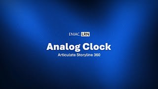 Analog Clock in Articulate Storyline 360 screenshot 4