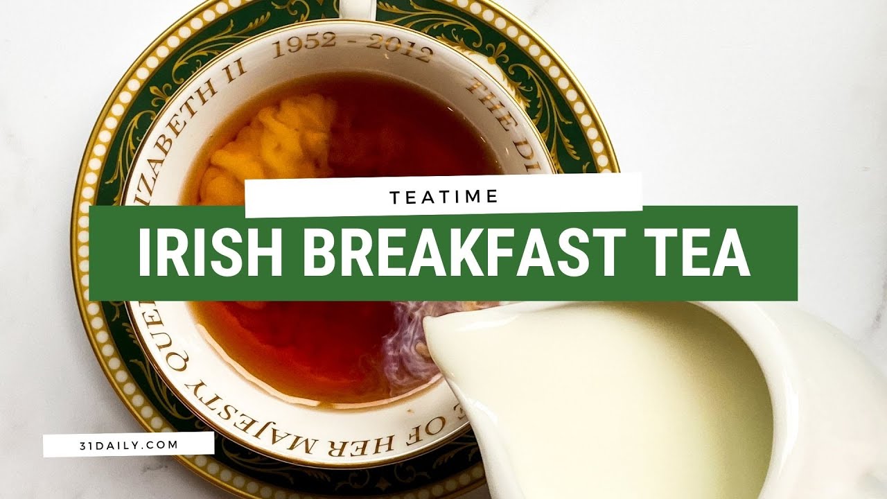 How to Brew Irish Breakfast Tea YouTube