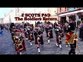 2 SCOTS Pipes &amp; Drums - The Soldiers Return