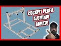 COMO hacer un COCKPIT de aluminio BARATO 💶