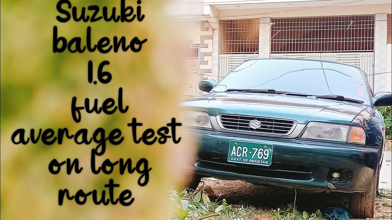 Suzuki baleno 1.6 Japanese Karachi to Hyderabad fuel average test