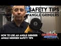 How To Use An Angle Grinder-Angle Grinder Safety Tips