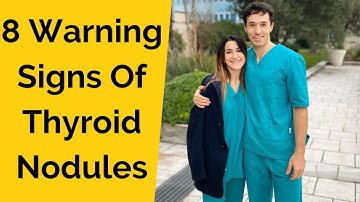 8 Warning Signs Of Thyroid Nodules