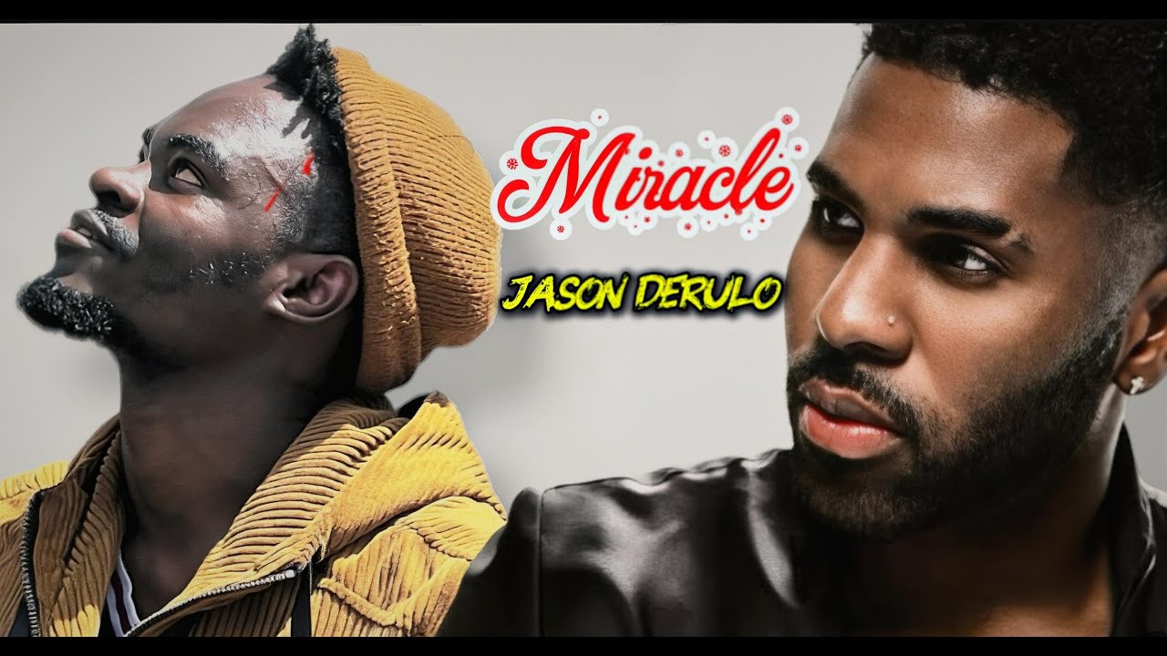 Jason Derulo - Miracle