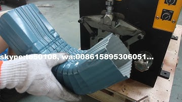 downspout elbow machine, downpipe elbow machine, gutter machine, downspout machine, downpipe machine