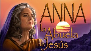 Anna, la abuela de Jesús - Capítulo 39 &quot;En Getsemaní&quot; - (44 capítulos)