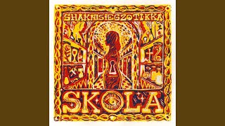 Skola feat Egzotikka