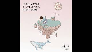 Jean Vayat, Evelynka - My Soul Resimi