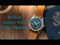 Nodus Sector GMT Video Review - Watch Clicker
