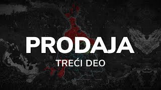 Insajder "Prodaja" (TREĆA EPIZODA)