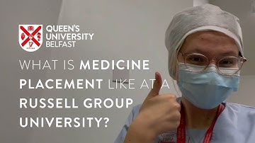 What is Medicine Placement like at a Russell Group University?