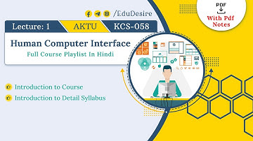Course Introduction | Human Computer Interface | Human Computer Interaction | HCI | AKTU