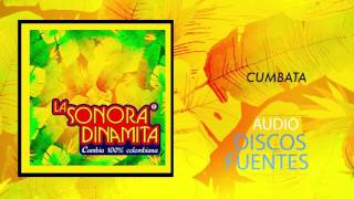 Cumbata - La Sonora Dinamita / Discos Fuentes [Audio]