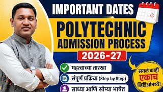 Polytechnic Admission Process 2026-27 | Complete Guidance in Marathi | Diploma Admission 2026