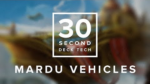 [MTG] POST-BAN Mardu Vehicles | 30 Second Deck Tech