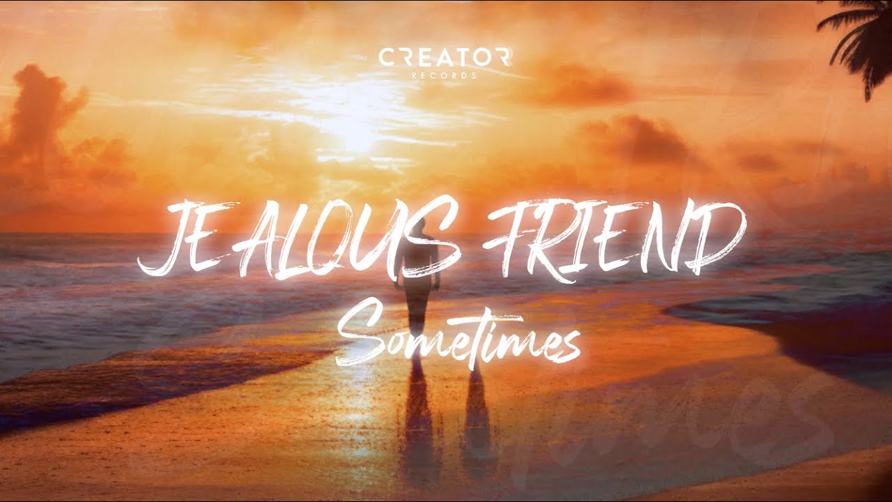 YouTube에서 Jealous Friend - Sometimes (Official Lyric Video) 보기 YouTube에서 Jealous Friend - Sometimes (Official Lyric Video) 보기
