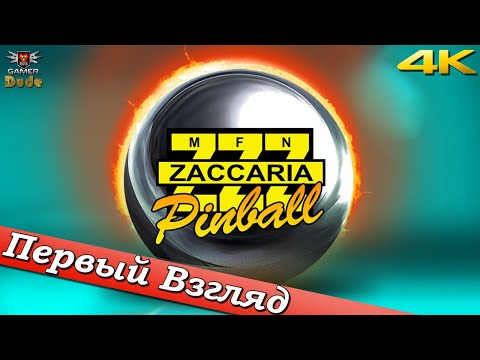 Zaccaria Pinball - ПЕРВЫЙ ВЗГЛЯД ОТ EGD