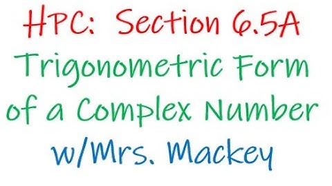 HPC 6.5A Video Notes