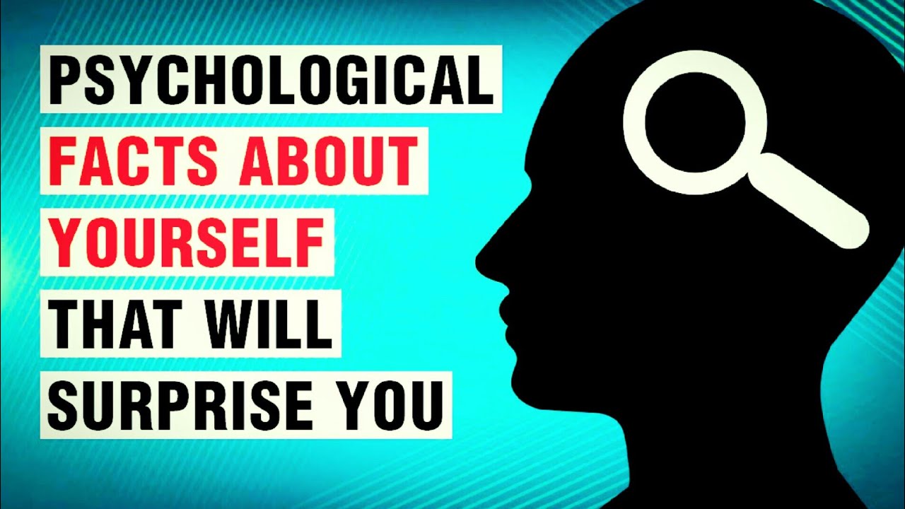 Interesting And Amazing Psychological Facts that You Need to Know |# ...