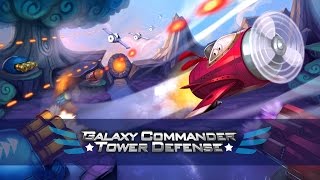 Galaxy Commander Tower defense /Android Gameplay HD screenshot 4