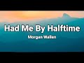 Morgan Wallen Had Me By Halftime Lyric Video mp3