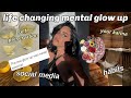 9 tips that will change your GLOW UP internally/mentally!