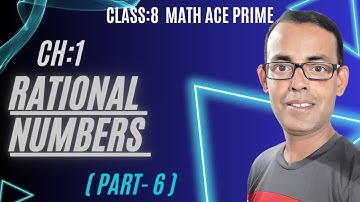Math Ace Prime class 8th | Ch-1 RATIONAL NUMBERS| Part-6 |