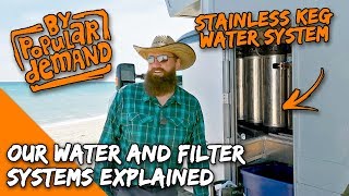 Keg Water Systems Finally Explained  Mexico Water Filtration  Everlanders see the World!