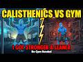 Calisthenics vs Gym – Which Actually Builds More Muscle? #calisthenics #gym