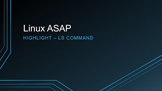 16 options for LS command; simple, easy demonstrations