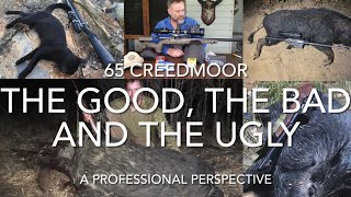 65 Creedmoor- the good, the bad and the ugly- a professional perspective