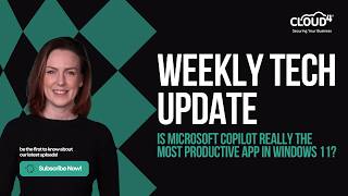 Weekly Tech Update: Is Microsoft Copilot Really the Most Productive App in Windows 11?
