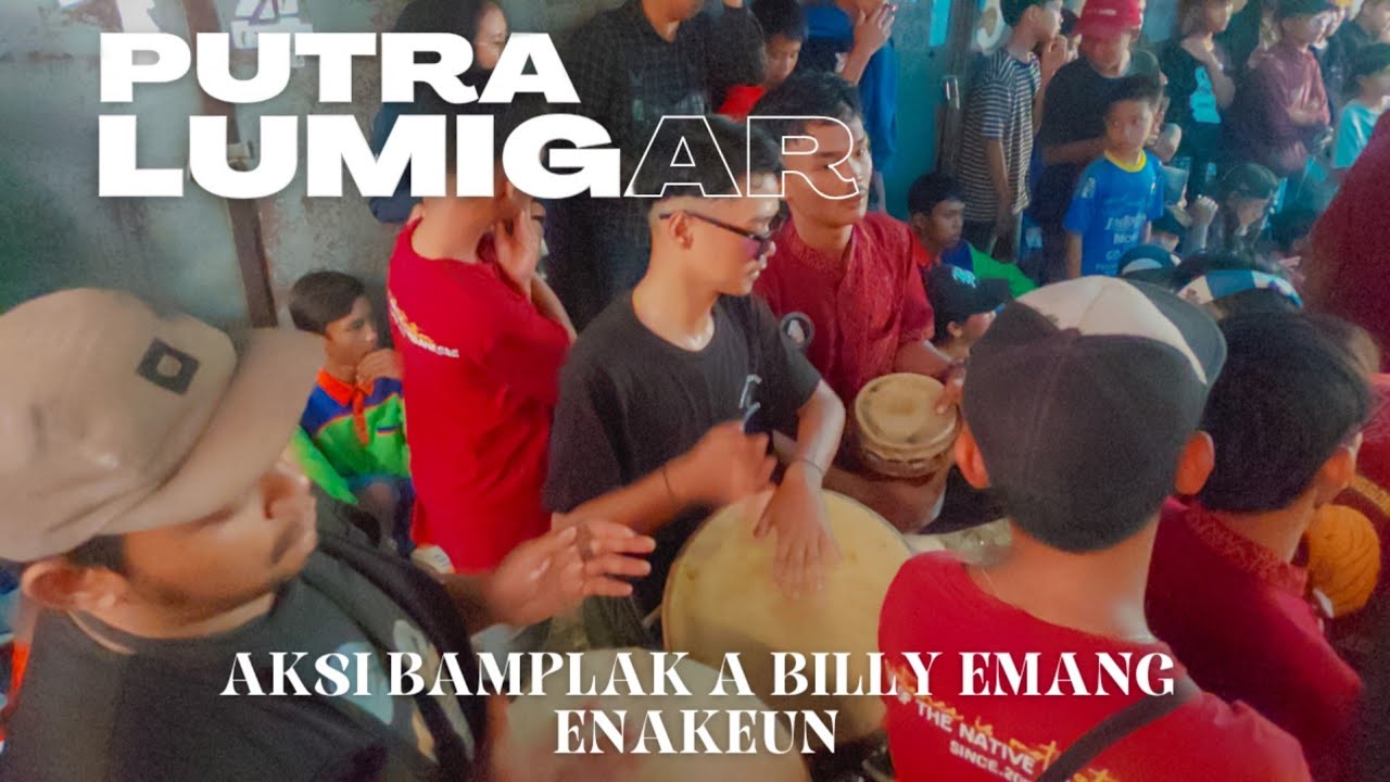 TEPAK BAMPLAK A BILLY MEMANG ENAKEUN..!!! BIKIN SEMUA BERGOYANG | SENI REAK PUTRA LUMIGAR