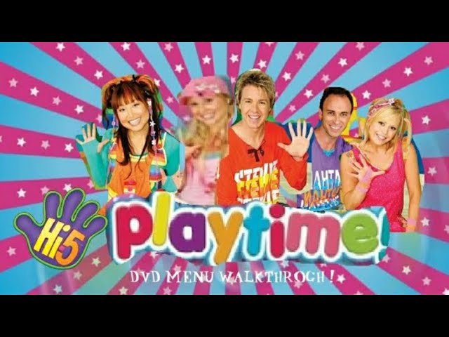Hi-5 Playtime 2008 DVD Menu Walkthrough - YouTube