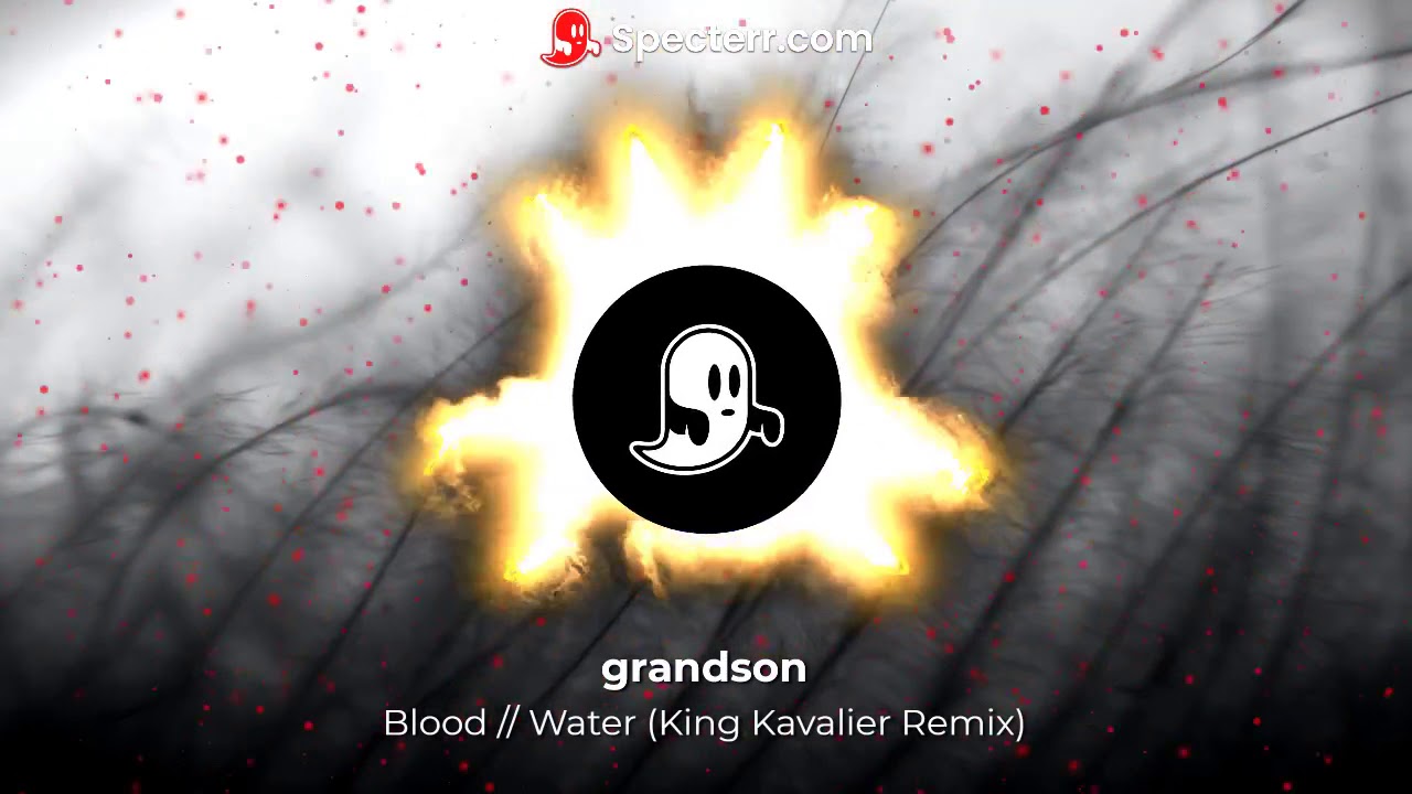 Blood // Water (King Kavalier Remix) YouTube