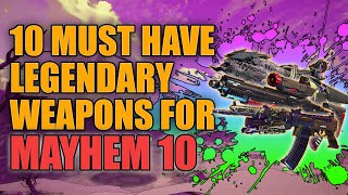 Borderlands 3 | 10 Must Have Legendary Weapons For Mayhem 10 - Best Legendaries