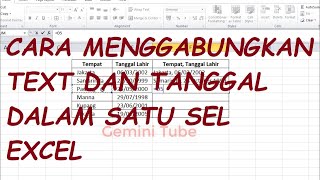 Cara Menggabungkan Text dan Tanggal di dalam Satu Sel Excel // Tips dan Trik Excel Cara Menggabungkan Text dan Tanggal di dalam Satu Sel Excel // Tips dan Trik Excel