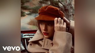 Taylor Swift - All Too Well (10 Minute Version) [Dolby Atmos Version]