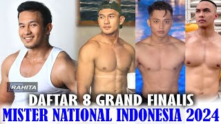 Tampan Berprestasi Inilah 8 Grand Finalis Mister National Indonesia 2024