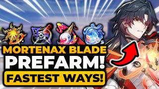 Mortenax Blade Prefarm (ULTIMATE GUIDE) FAST FARM For All Materials | HSR Mortenax Blade, HSR