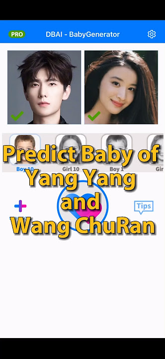 Predict Baby of Yang Yang and Wang ChuRan #shorts #babygenerator #yangyang #wangchuran #cute #reels