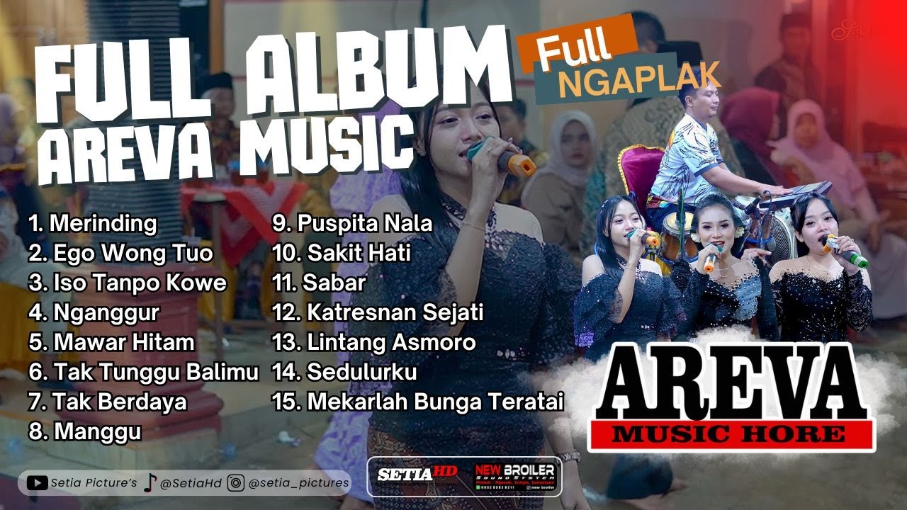 FULL ALBUM AREVA MUSIC - EGONE WONG TUO - MAWAR HITAM - PUSPITA NALA - SABAR -SEDULURKU - NAGNGGUR